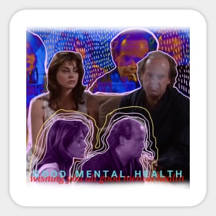 good mental health Sticker